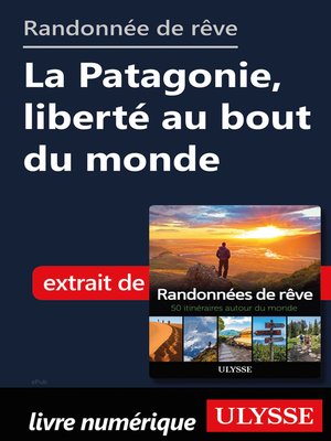 cover image of Randonnée de rêve--La Patagonie, liberté au bout du monde